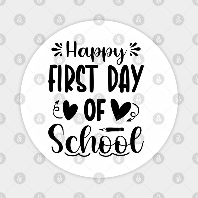 Happy First Day of School Magnet by Zakzouk-store